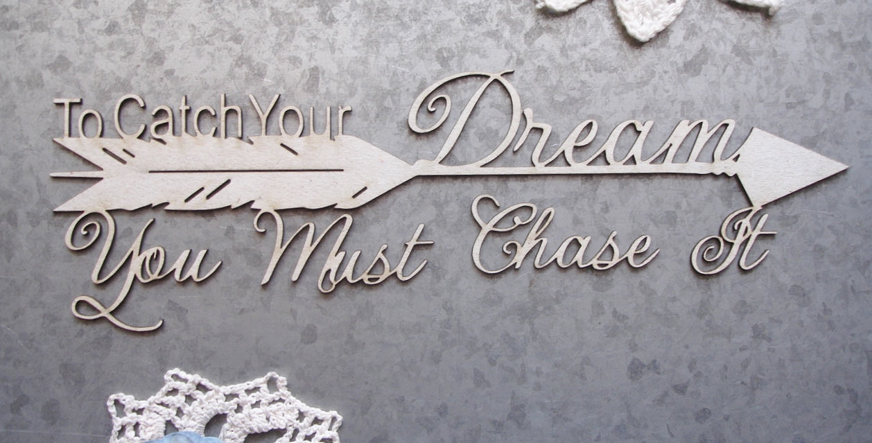 Scrapaholics Catch Your Dream Chipboard