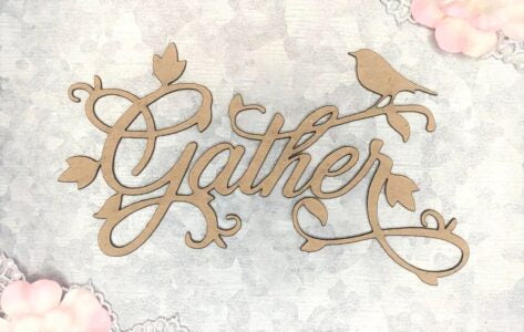 Scrapaholics Gather Chipboard