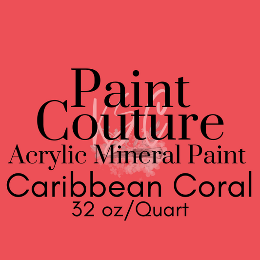 CLOSEOUT SALE! Quart of Caribbean Coral Paint Couture Paint * Paint for Furniture and Cabinets